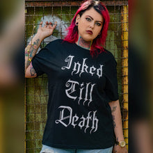 Lade das Bild in den Galerie-Viewer, INKED TILL DEATH TEE BLACK
