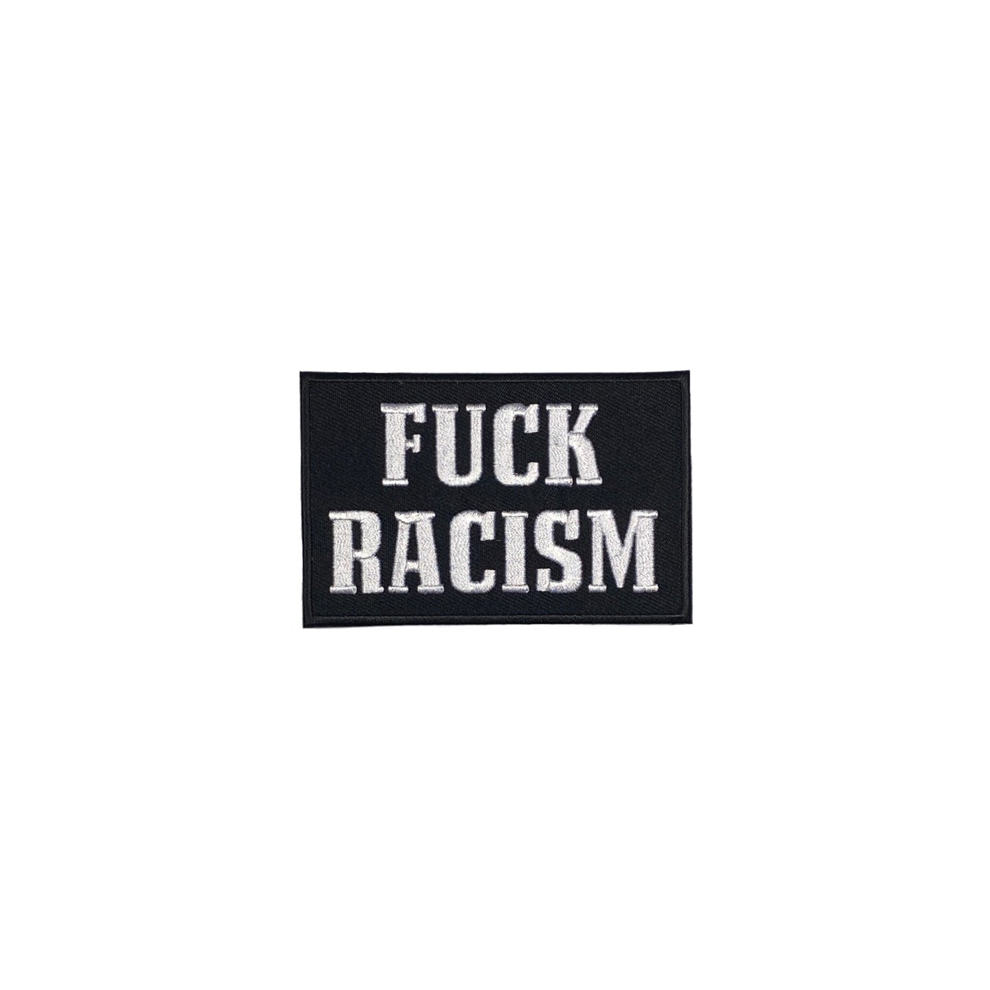 FUCK RACISM Aufnäher / Patch