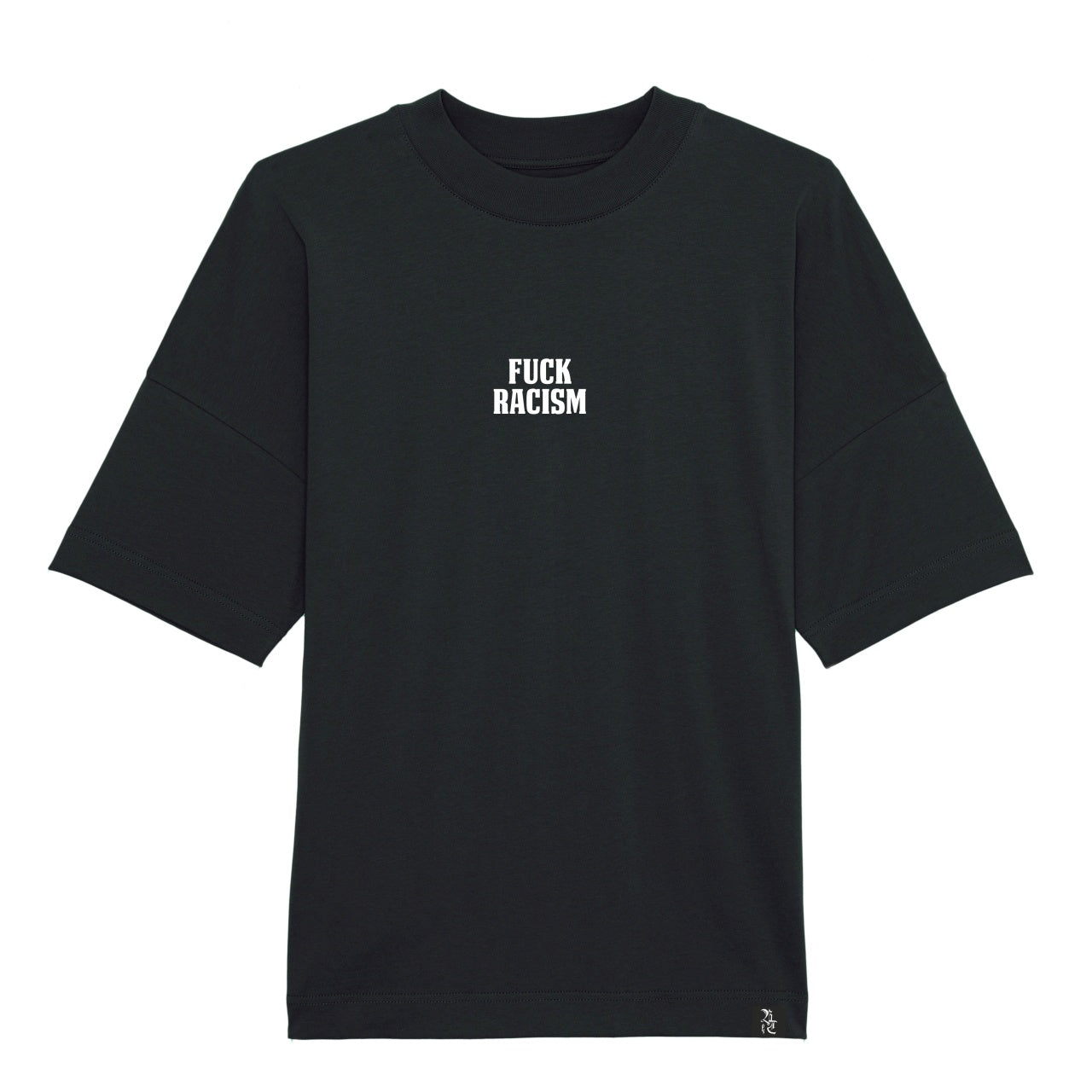 PREMIUM FUCK RACISM OVERSIZED TEE BLACK