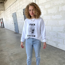 Lade das Bild in den Galerie-Viewer, FUCK RACISM SWEAT SHIRT WHITE
